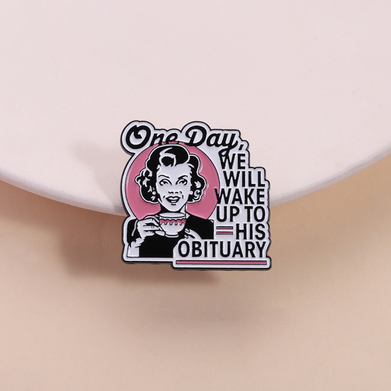 Vintage Fashion Obituaries - Dunkler Humor, Hausfrau-Anstecknadel, sarkastisches Alltagszubehör, One